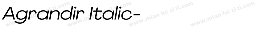 Agrandir Italic字体转换